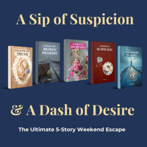 A Sip of Suspicion & A Dash of Desire